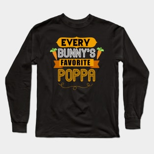 MENS EVERY BUNNYS FAVORITE POPPA SHIRT CUTE EASTER GIFT Long Sleeve T-Shirt